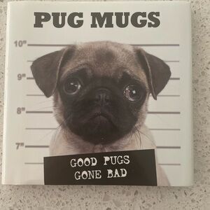 Pug Mugs: Good Pugs Gone Bad Book